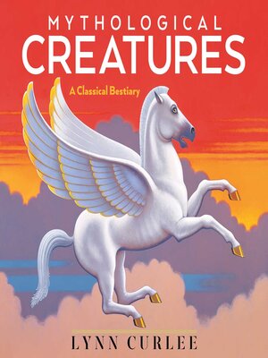 cover image of Mythological Creatures